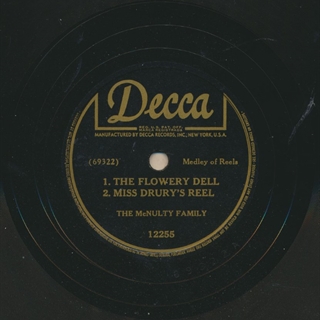 The McNulty Family: The Flowery Dell/Miss Drury's Reel