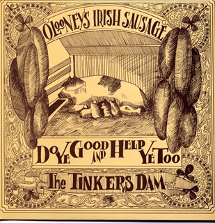 Maureen O'Looney Collection: Do Ye Good And Help Ye Too, The Tinker's Dam