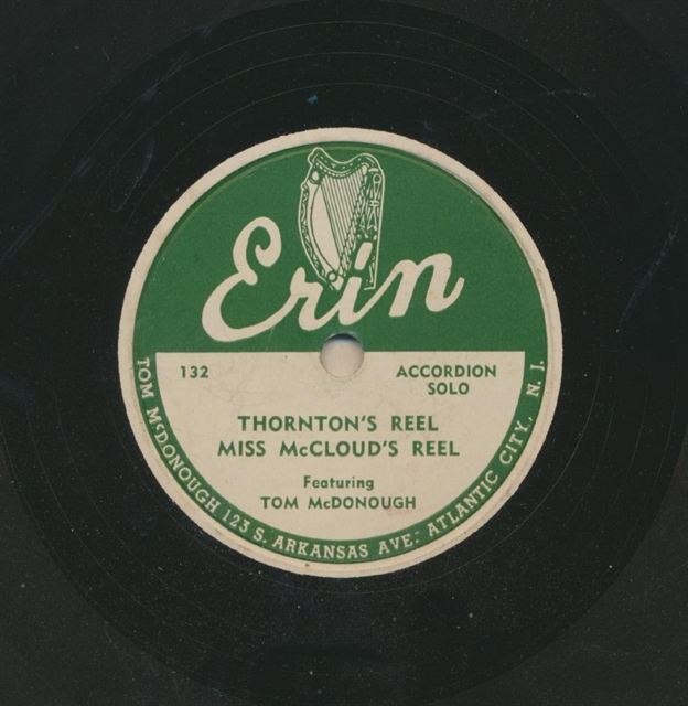 78rpm disc label of Erin 132 - Thornton's Reel/Miss McCloud's Reel by Tom McDonough.