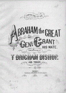 Abraham the Great and General Grant His Mate