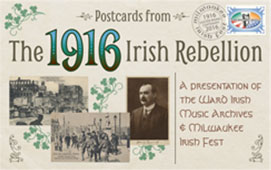 Postcards from the 1916 Irish Rebellion Exhibit